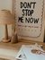Cuadro Don´t Stop - Needathome