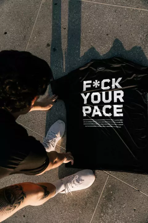 T-SHIRT F*CK YOUR PACE