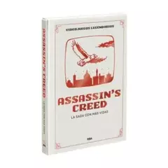 Entrega 6: Assassin's Creed. La Saga con Más Vidas - comprar online
