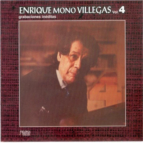 Enrique Villegas - Grabaciones inéditas Vol. 4 - CD