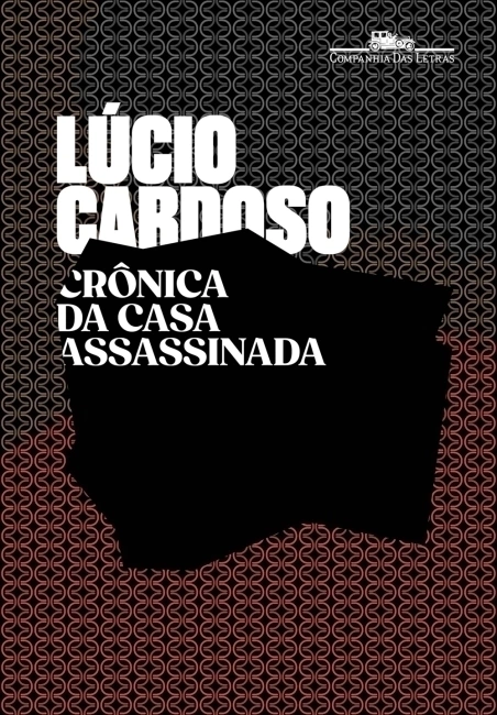CRÔNICA DA CASA ASSASSINADA