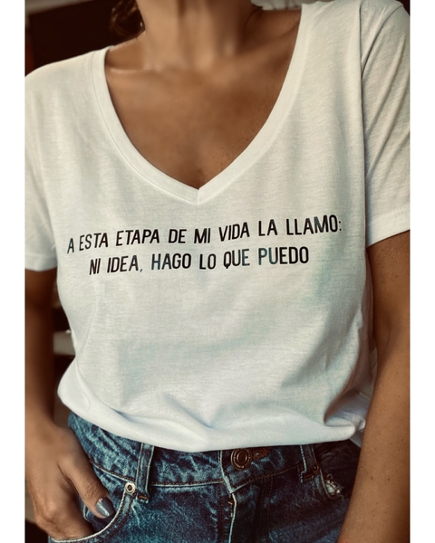 Remera a esta etapa de mi vida la llamo