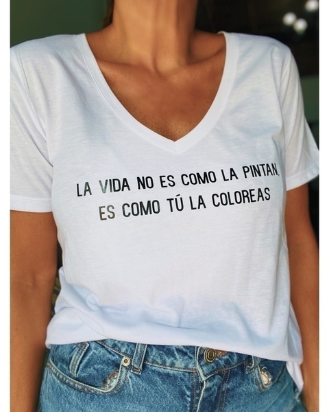 Remera La vida no es como la pintan - Oferta 3x2