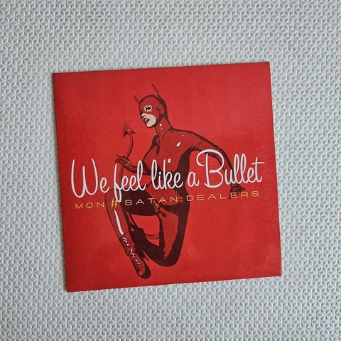 MQN / Satan Dealers - We Feel Like A Bullet Vinil 2006