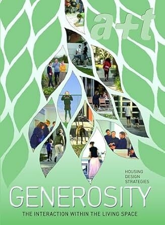A+T # 59 GENEROSITY. THE INTERACTION WITHIN THE LIVING SPACE (en español) - A+T ARCHITECTURE PUBLISHER
