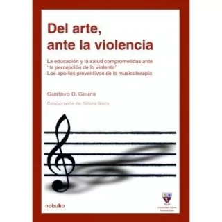 Del Arte Ante La Violencia - Editorial Nobuko Diseño Del Arte Ante La Violencia - Editorial Nobuko Diseño