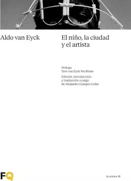 EL NIÑO, LA CIUDAD Y EL ARTISTA - Fundación Arquía