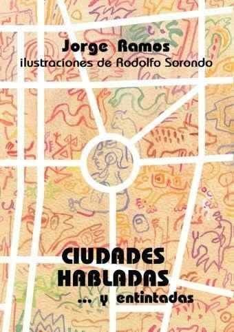 Ciudades Habladas Y Entintadas - Editorial Nobuko Diseño