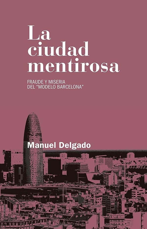 La Ciudad Mentirosa - Los libros de la catarata