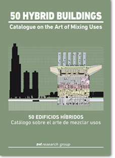 50 HYBRID BUILDINGS. CATALOGOS SOBRE EL ARTE DE MEZCLAR - A+T ARCHITECTURE PUBLISHER