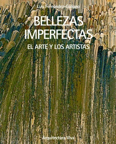 Bellezas imperfectas - Editorial Arquitectura Viva