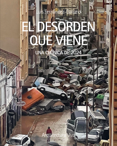 El desorden que viene- Editorial Arquitectura Viva - comprar online