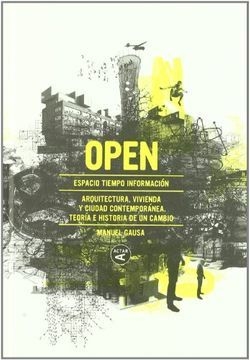 OPEN: Arquitectura y ciudad contemporánea. Teoría e historia de un cambio Editorial Actar