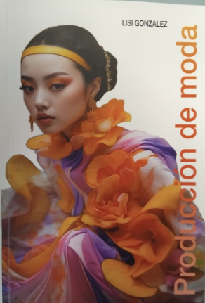 Producción de moda. Lisi Gonzalez