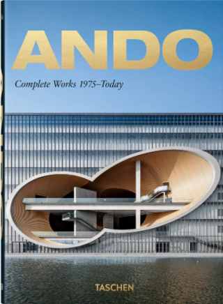 Ando. Complete Works 1975-Today. 40 anniversary Ando. Complete Works 1975-Today. 40 anniversary