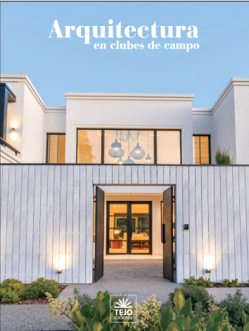Arquitectura en Clubes de Campo 2025 Tejo ediciones