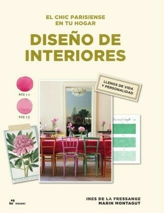 El chic parisiense en tu hogar - Editorial Hoaki