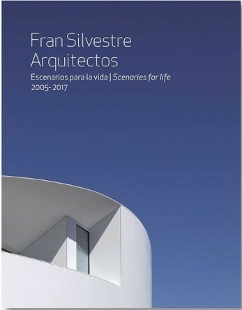FRAN SILVESTRE ARQUITECTOS - General ediciones de arquitectura