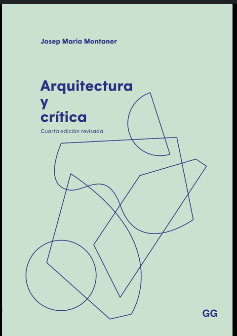Arquitectura y critica Editorial Gili
