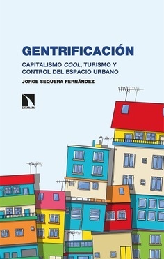 GENTRIFICACION - Los libros de la Catarata