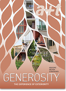 A+T # 57 GENEROSITY. THE EXPERIENCE OF EXTERIORITY. ( EN ESPAÑOL) - A+T ARCHITECTURE PUBLISHER