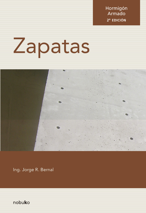 HORMIGON ARMADO. ZAPATAS - Editorial Nobuko Diseño