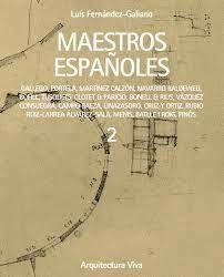 MAESTROS ESPAÑOLES 2 - Editorial Arquitectura Viva