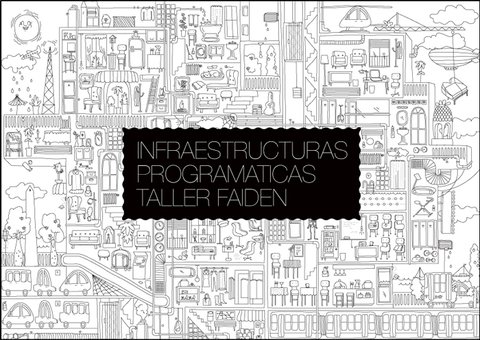 INFRAESTRUCTURAS PROGRAMATICAS - Editorial Nobuko Diseño