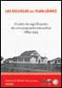 LAS ESCUELAS DEL PLAN LAINEZ - Editorial Nobuko Diseño