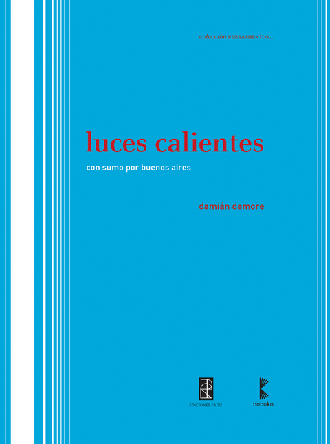 Luces Calientes - Editorial Nobuko Diseño - comprar online