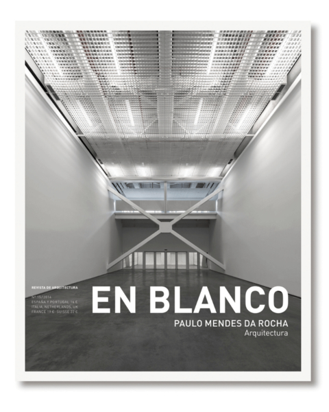 EN BLANCO 15- Paulo Mendes da Rocha. Arquitectura - General ediciones de arquitectura - comprar online