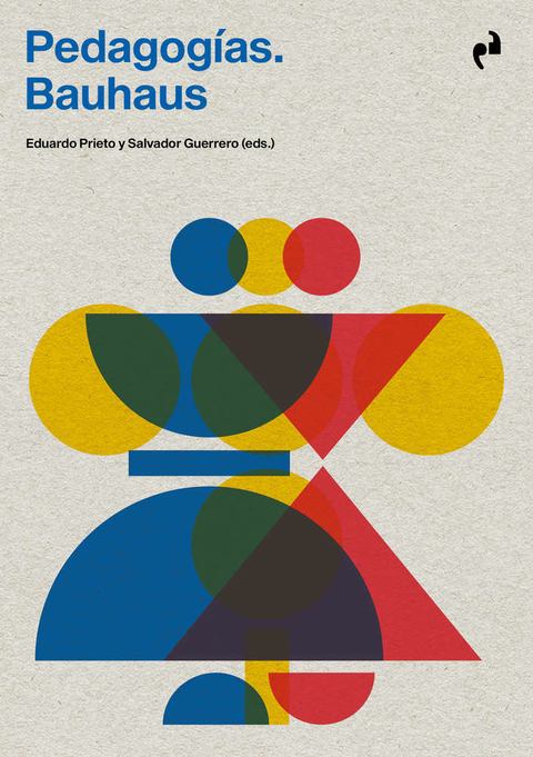 PEDAGOGIAS BAUHAUS - Ediciones Asimétricas