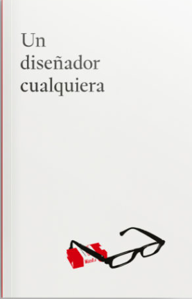 UN DISEÑADOR CUALQUIERA - Editorial Experimenta - comprar online
