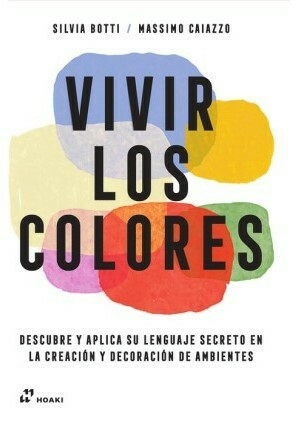 Vivir los colores - Editorial Hoaki