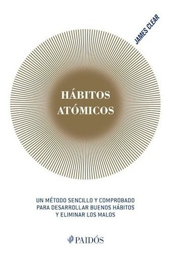 Hábitos Atómicos - James Clear