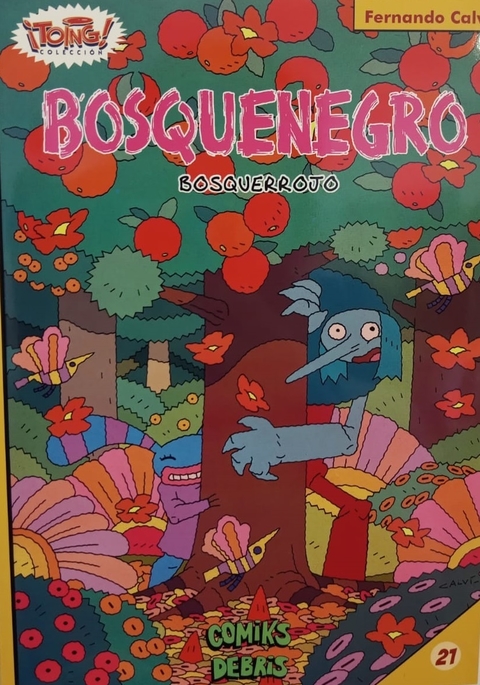 Bosquenegro Bosquerrojo - Fernando Calvi