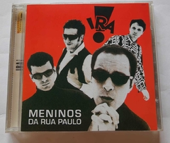 IRA - MENINOS DA RUA PAULO