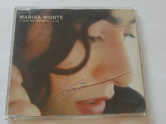 MARISA MONTE - O QUE ME IMPORTA (SINGLE)