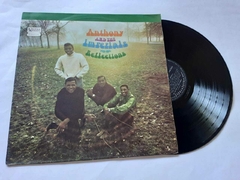 ANTHONY AND THE IMPERIALS REFLECTIONS