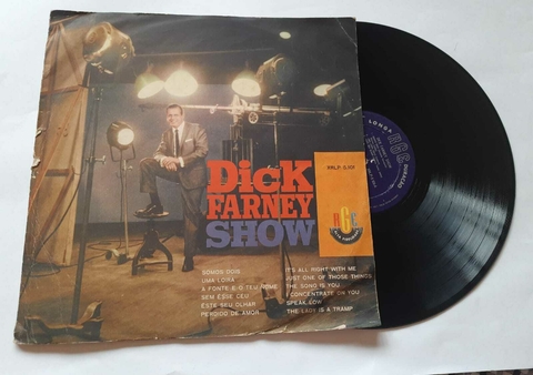 DICK FARNEY - SHOW