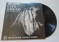DUB FUNK ASSOCIATION - BLACK CITY DREAD (IMPORTADO)