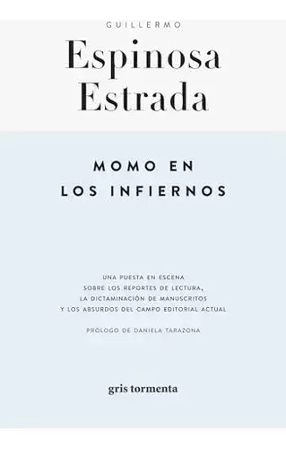 momo en los infiernos, guillermo espinosa estrada