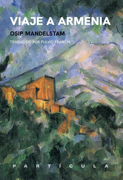 viaje a armenia, osip mandelstal