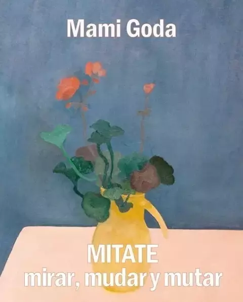Mitate: mirar, mudar y muta, Mami Goda