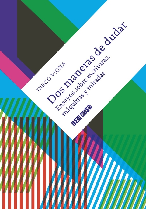 dos maneras de dudar, diego vigna