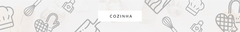 Banner da categoria COZINHA