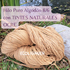 HILO PURO ALGODÓN 8/6 (grosor medio) TINTES NATURALES-150 grs - comprar online