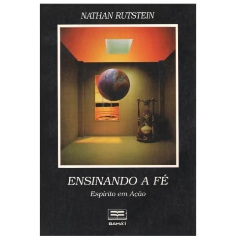 Ensinando a Fé - Espírito em Ação