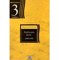 Fortaleza de Fé – Mensagens a América – vol. 3