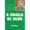 A Graça de Deus